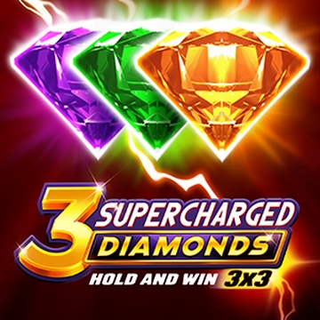 3 Supercharged Diamonds: Hold and Win